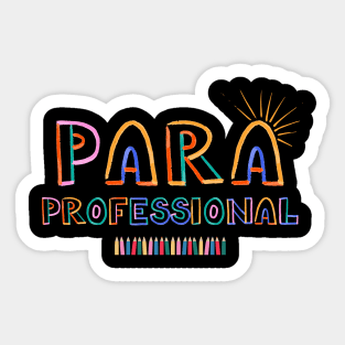 Paraprofessional - Paraeducator Sticker